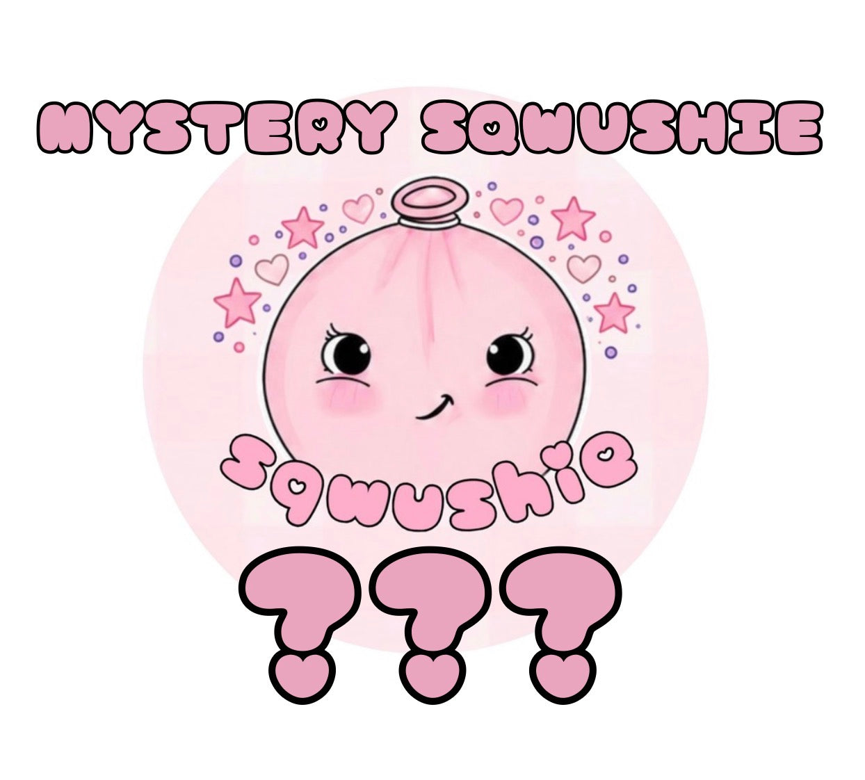 Mystery Sqwushie!